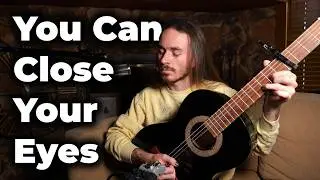 You Can Close Your Eyes - James Taylor (Earth Tones Cover)