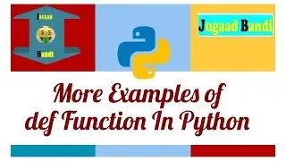 Python Tutorials : Examples of Def  Function || Function In Python