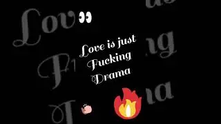 💔Love is Just Fucking Drama 🤙 Mood off 😡 Leo status official