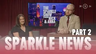 The Sparkle Show 2024 - Part 2