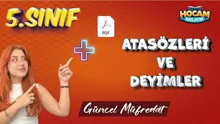 5. Sınıf Türkçe | Atasözleri ve Deyimler 