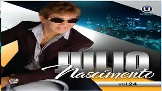 JÚLIO NASCIMENTO VOL 24