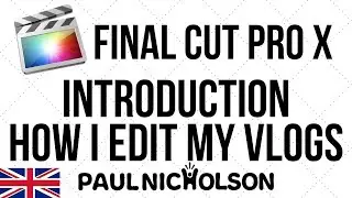 Final Cut Pro Beginner Introduction