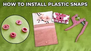 How to Install Plastic Snaps