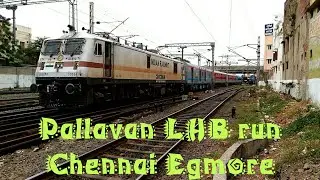 12605 Pallavan Chugs out Egmore With LHB rake
