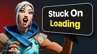 How To Fix Valorant Stuck On Loading Screen - Game Not Starting