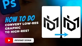 How to Increase Resolution of a Photo | Photoshop Tutorial