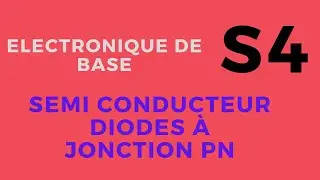 1. Semi Conducteurs et Diodes à Jonction PN