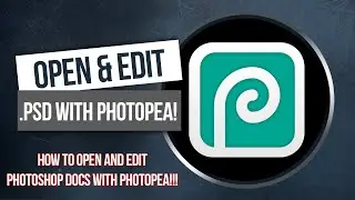 Learn Photopea - How To Import and Edit Photoshop (.PSD) Documents