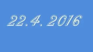 Vlog: 22.4.2016