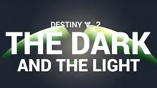 Destiny 2 Lore - Light & Dark