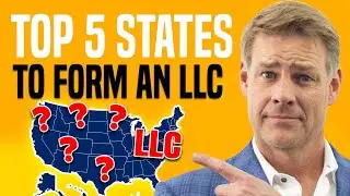 Top 5 States To Form An LLC