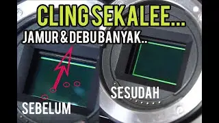 CARA MUDAH CLEANING SENSOR MIRORLESS | SONY A6000