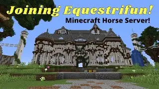 Equestrifun ~ Minecraft Server Review