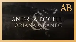 Andrea Bocelli & Ariana Grande - E Più Ti Penso (Official Lyric Video)