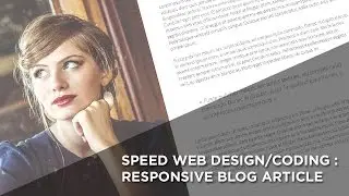[Speed WebDesign & coding]  Responsive Blog article template