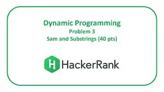 HackerRank Dynamic Programming 3 - Sam and Substrings (40 pts)