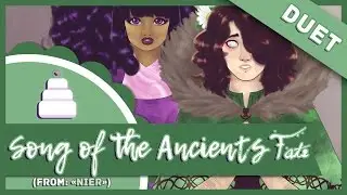 「Cover」Song of the Ancients Fate ( NieR )【Jayn & Umber】