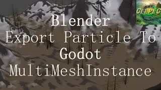 Blender Export particle to Godot MultiMeshInstance