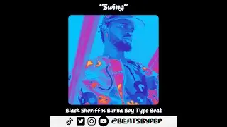 *FREE* l Black Sheriff X Burna Boy Type Beat 2023 