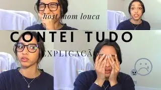 POR QUE MUDEI DE HOST FAMILY??