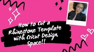 How to cut a rhinestone template with Cricut Design Space!