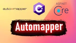 Как использовать Automapper в ASP.NET Core