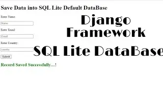 Save Data into SQL Lite Default Database Django Framework  Python 