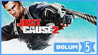 Just Cause 2 - Canlı [Baştan Sona #5]