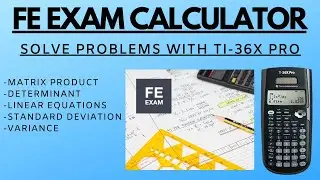 Best Calculator For The FE Exam 2023 | Solve Matrix, Determinant, Standard Deviation and Variance