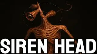 ✅ What is Siren Head? | The Dark Lore and Sinister Origins of Siren Head, EXPLAINED