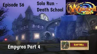 Death School Solo Run Episode 56 | Wizard101