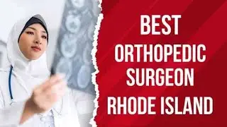 Orthopedic Surgeon in Rhode Island