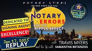 Notary Errors & the Ripple Effect