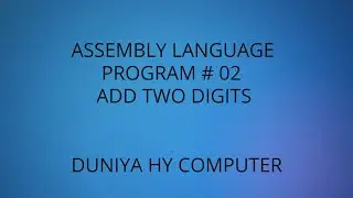 two digits addition in Assembly Language program