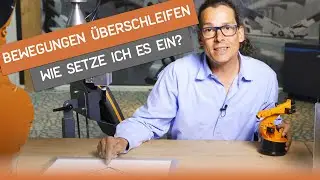 ÜBERSCHLEIFEN mit einem Roboter: Einfach erklärt