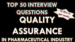Quality Assurance in Pharmaceutical industry l QA in Pharma industryl Interview Question and answers