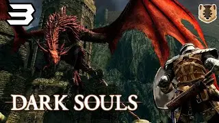 Dark Souls ✪ Прохождение ✪ Часть 3