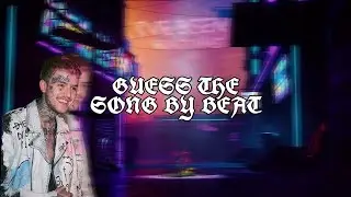 Guess the song by beat (Lil Peep)