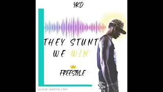 YKD - Freestyle: They Stunt We Win (@iamykd) #freestyle #chh #newmusic