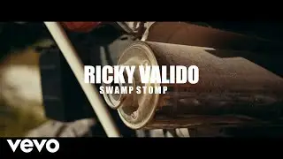 Ricky Valido - Swamp Stomp (Official Music Video)