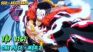 One Piece SS2 - Tập 1161 Mới Nhất | Luffy Đấm Loki - Robin Xuống Tóc | Anime79 Review