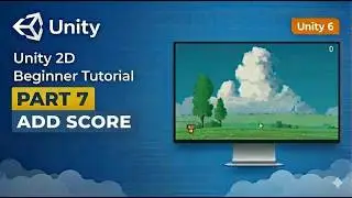 Unity 2D Beginner Tutorial – Part 7: Scoring System & Save High Score