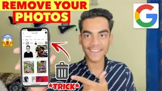 How To Remove Your Photos From Google Search | Apni Photos Google Se Kaise Hataye ??