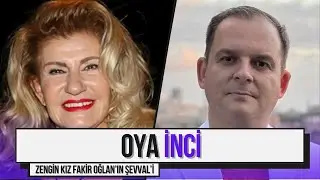 Zengin Kız Fakir Oğlan'ın Şevval'i Oya İnci Anlatıyor! | İşte Hayat: Oya İnci