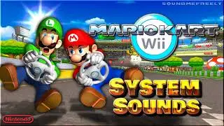 All System Sounds • Mario Kart Wii • All Sound Effects • 2008 @SoundMeFreely