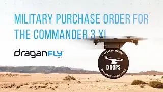 Draganfly Receives U.S. Military Order for Commander 3XL Drone for Defense Logistics Operations