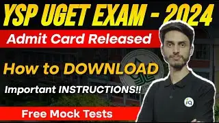 YSP UGET Exam 2024 Admit Card Released / Free Mock test / Important instruction /  Inspiring Agricon