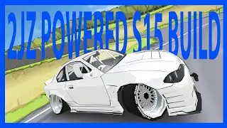 2JZ SWAPPED NISSAN S15 CLEAN BUILD | FR LEGENDS S15 BUILD