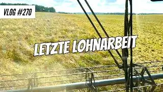 Vlog #270 Letzte Lohnarbeit! Lupinen dreschen!